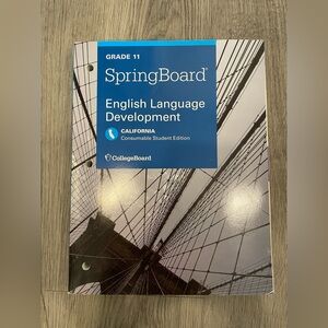 SpringBoard English Language Development Book Grade 11 Student Edition